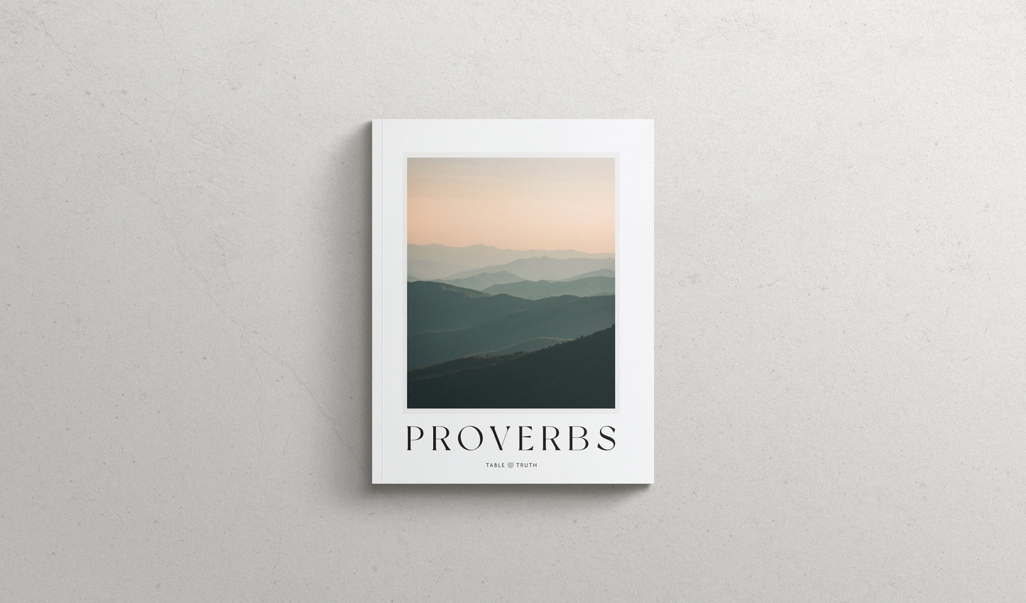 The Book of Proverbs - Softcover