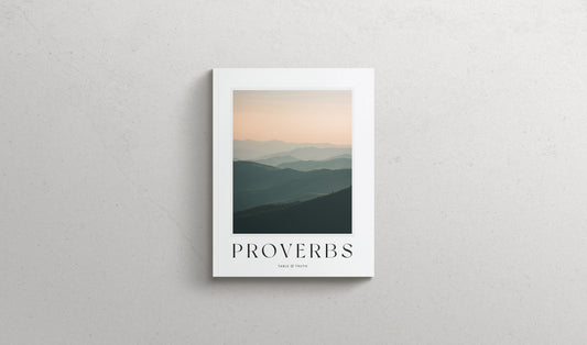 The Book of Proverbs - Softcover